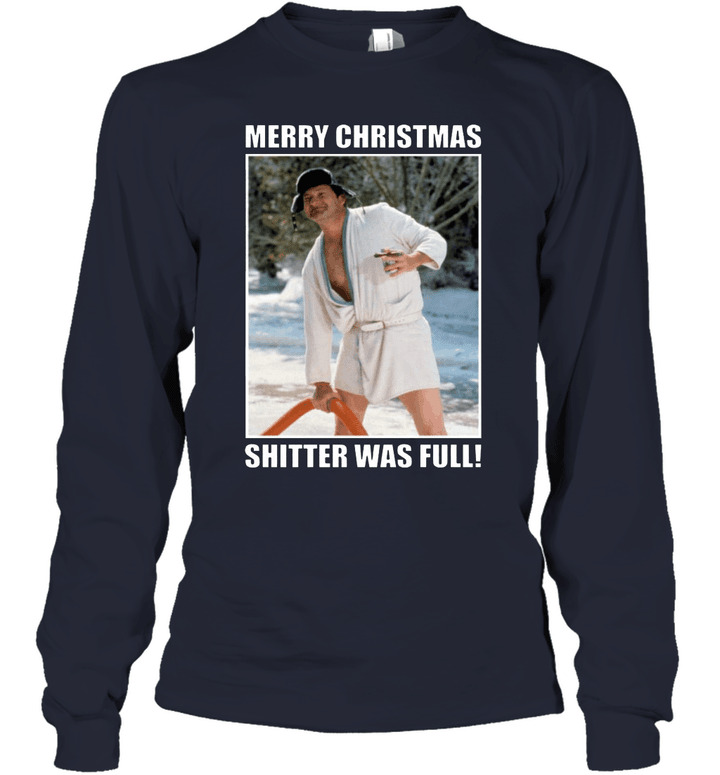 Cousin Eddie Merry Christmas Shitters Full National Christmas Vacation Funny Unisex T Shirt Youth Long Sleeve