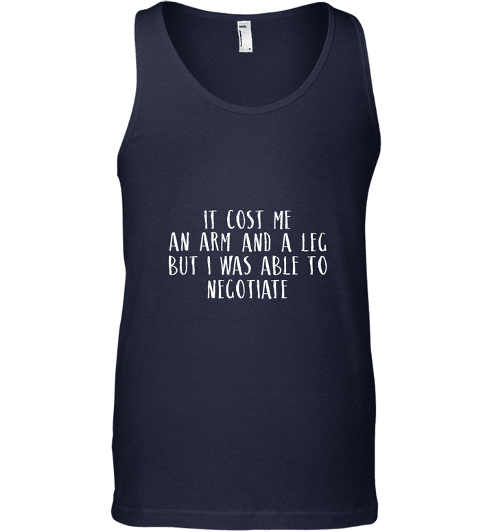 Cost An Arm And A Leg Able To Negotiate Amputee Joke Tank Top