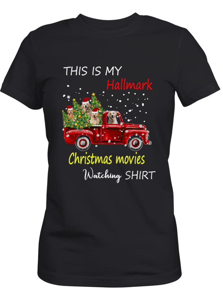 This is My Halmark Christmas Movie Watching Shirt - Gift Funny Xmas Women T-shirt