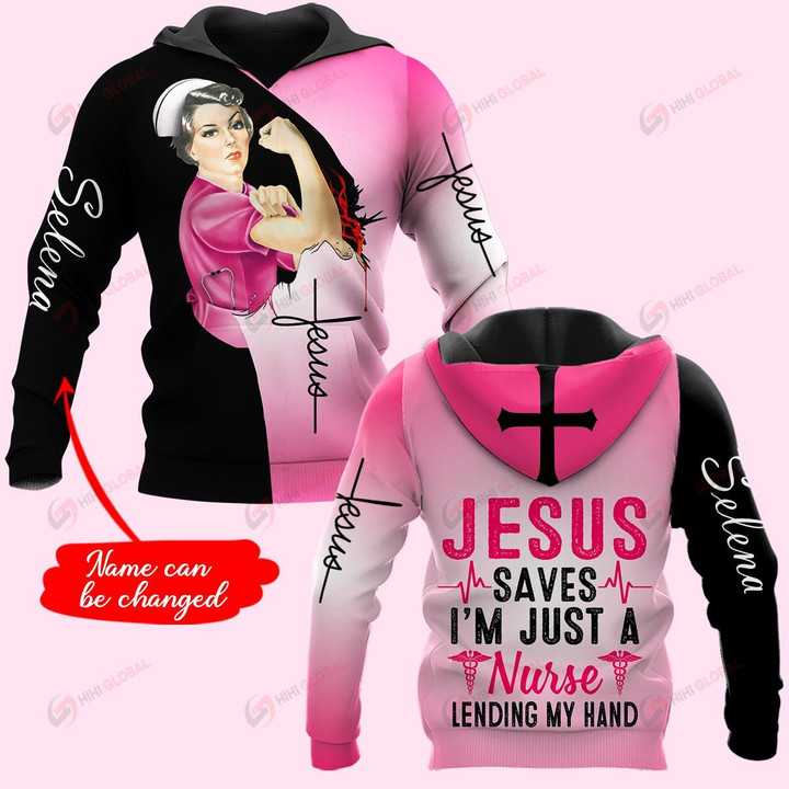 Jesus saves I'm just a Nurse lending my hand personalized ALL OVER PRINTED SHIRTS