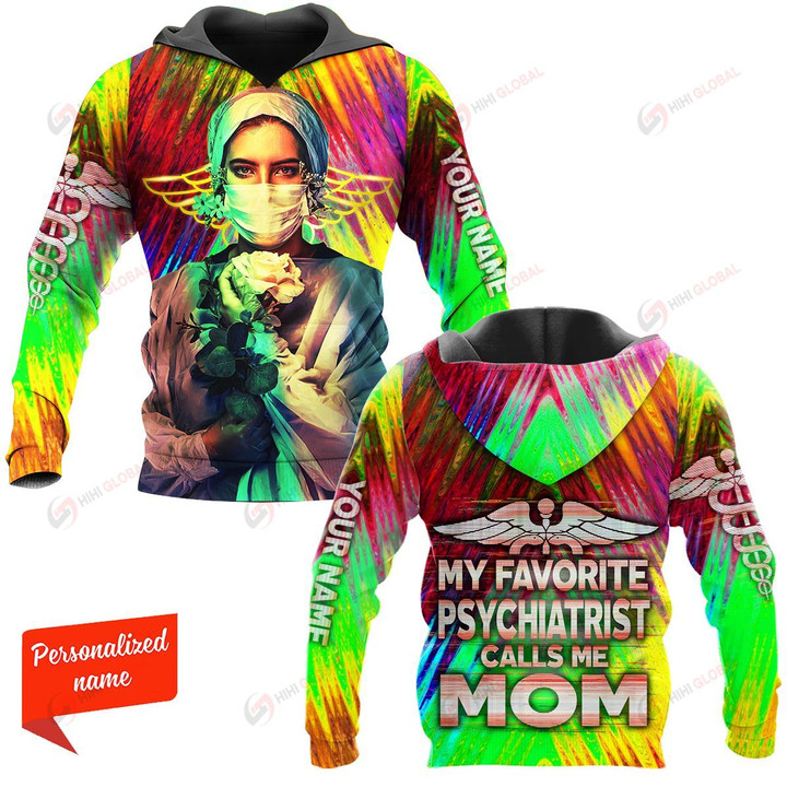 My favorite Psychiatrist calls me mom ALL OVER PRINTED SHIRTS 21122006