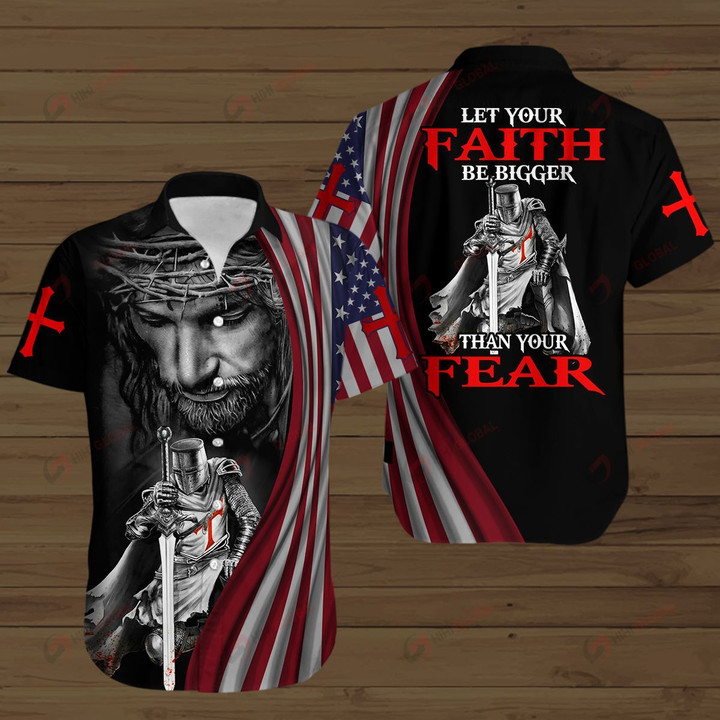 Let your Faith be bigger than your Fear ALL OVER PRINTED SHIRTS