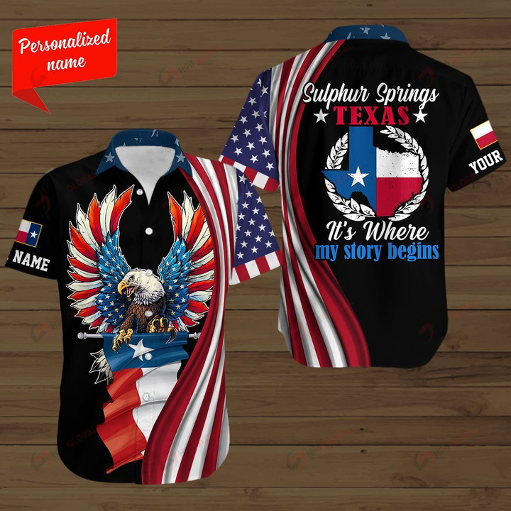 Texas Sulphur Springs It's Where My Story Beigins United States Eagle Best gift for Independence Day ALL OVER PRINTED SHIRTS