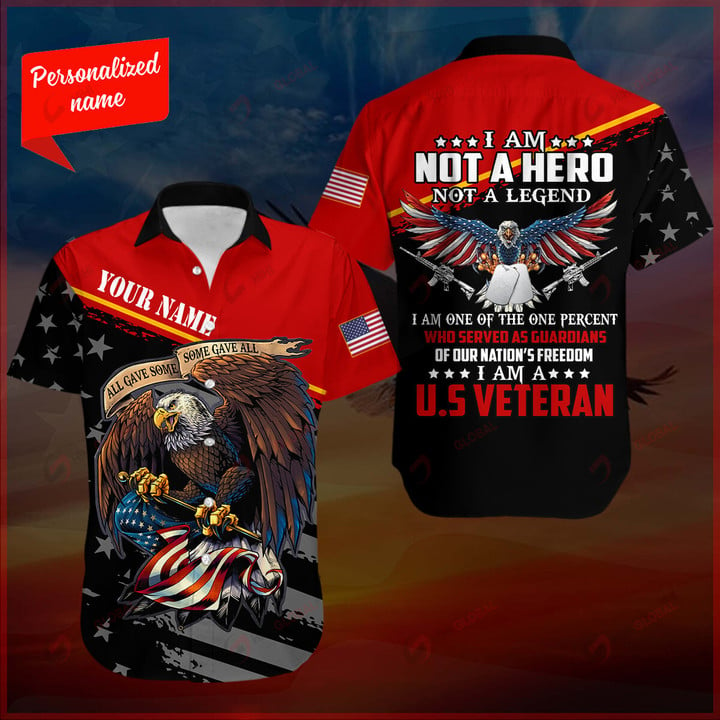 I am not a Hero Not A Legend I am Veteran Personalized ALL OVER PRINTED SHIRTS
