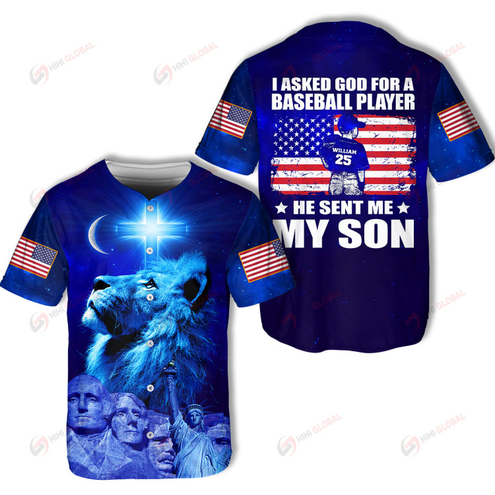 I asked God for a baseball player He sent me my Son Baseball Jersey Personalized ALL OVER PRINTED SHIRTS