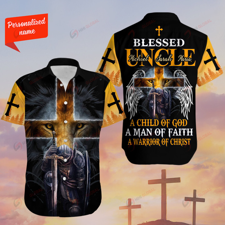 Custom Uncle With Kids Names Blessed Uncle A Child Of God A Man Of Faith A Warrior Of Christ Father's Day Personalized Hoodie Hawaiian Polo T Shirt