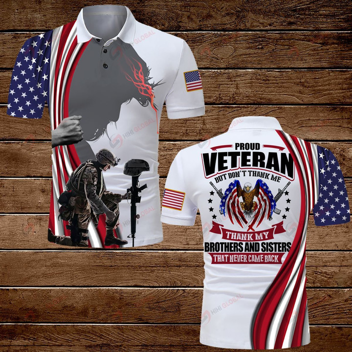   U.S Veterans Proud Veteran but don't thank me Thank my brothers and sisters that never came back ALL OVER PRINTED SHIRTS hoodie 3d 0702668