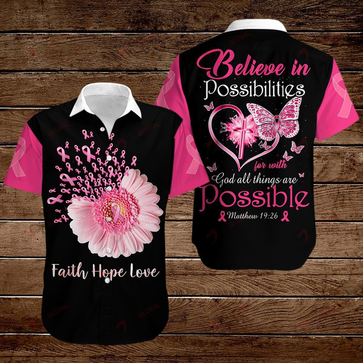 Believe in possibilities for with God all things are possible ALL OVER PRINTED SHIRTS hoodie 3d 0826671
