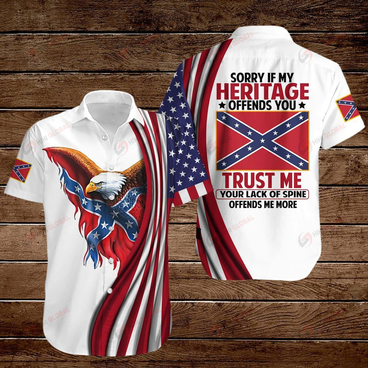   Sorry if my heritage offends you trust me your lack of spine offends me more ALL OVER PRINTED SHIRTS hoodie 3d 0827683