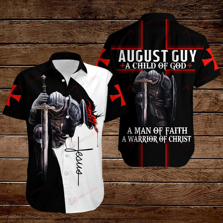 August guy A child of God A man of Faith A warrior of Christ ALL OVER PRINTED SHIRTS hoodie 3d