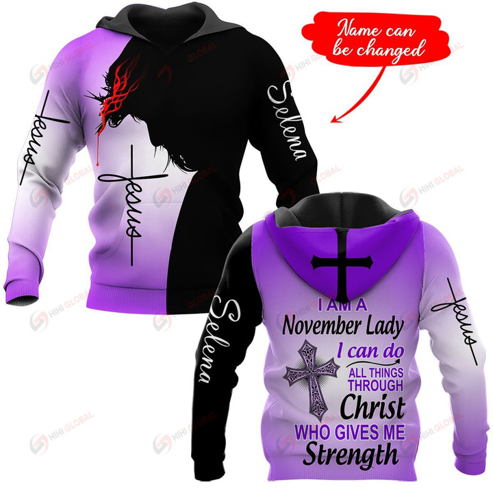 I am a November Lady I can do all things through Christ who gives me strength personalized ALL OVER PRINTED SHIRTS