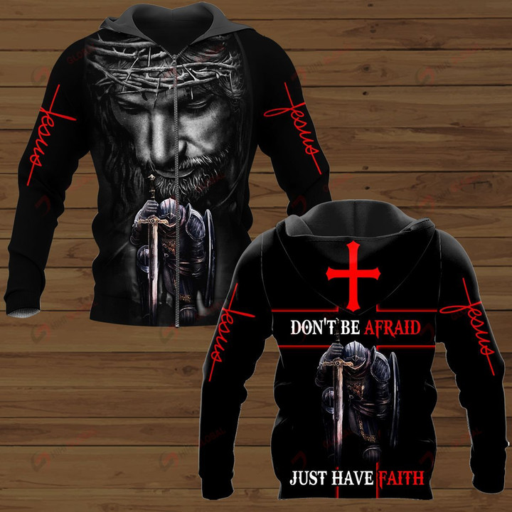 Don't be afraid Just have faith Knight Jesus ALL OVER PRINTED SHIRTS DH102107