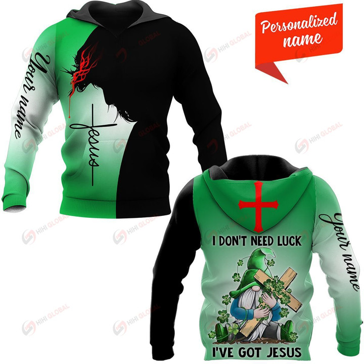 I Don't Need Luck I've Got Jesus Patrick's Day ALL OVER PRINTED SHIRTS
