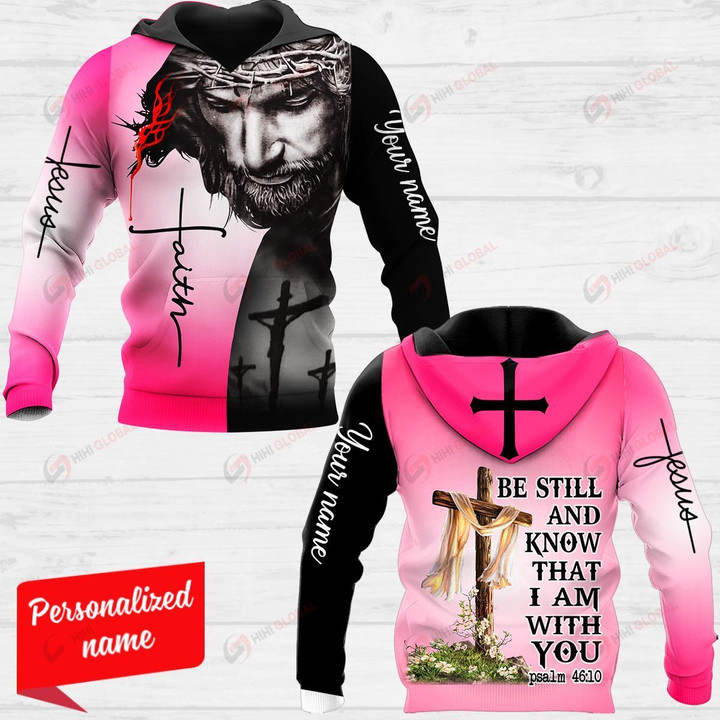 Be Still And Know That I Am With You Personalized ALL OVER PRINTED SHIRTS