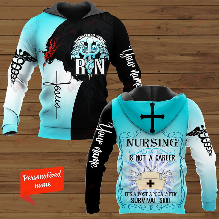 Nursing is a Not a Career It's a Post Apocalyptic Survival Skill Registered Nurse RN  Personalized ALL OVER PRINTED SHIRTS