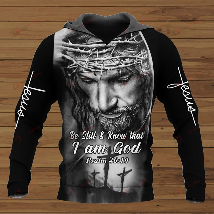 Be Still and Know That I Am God ALL OVER PRINTED SHIRTS
