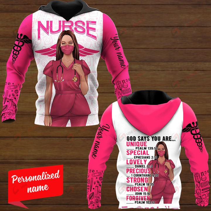 God Say You Are Unique Special Lovely Precious Strong Chosen Forgiven Nurse Personalized ALL OVER PRINTED SHIRTS
