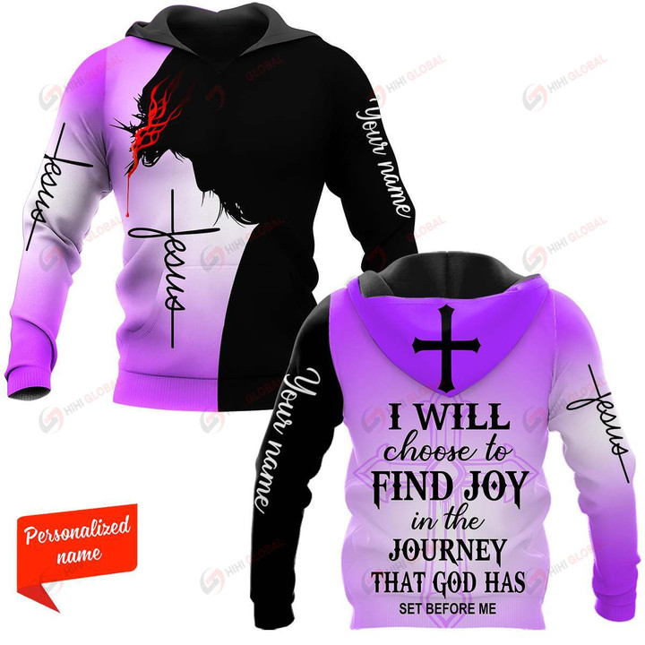 I Will Choose to Find Joy in The Journey That God has set before me PERSONALIZED ALL OVER PRINTED SHIRTS