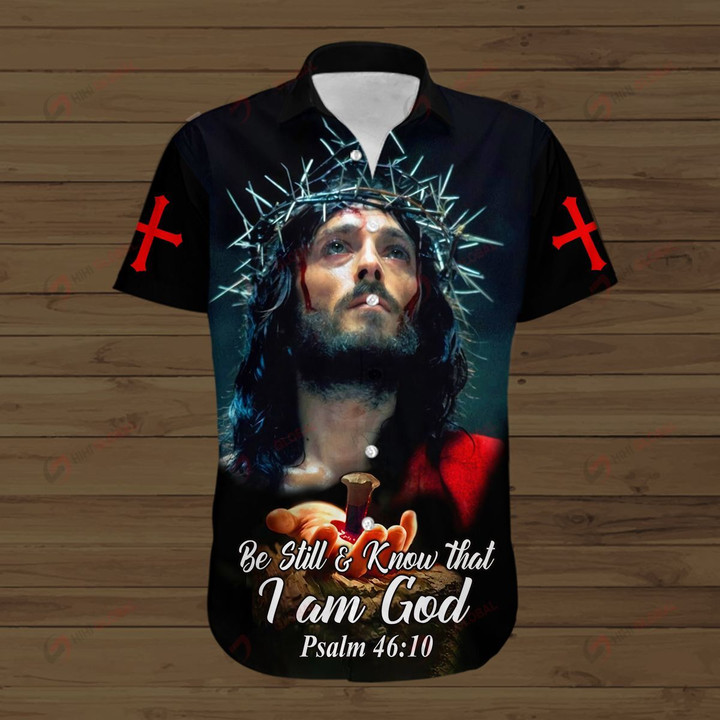 Be Still and Know that I am God ALL OVER PRINTED SHIRTS
