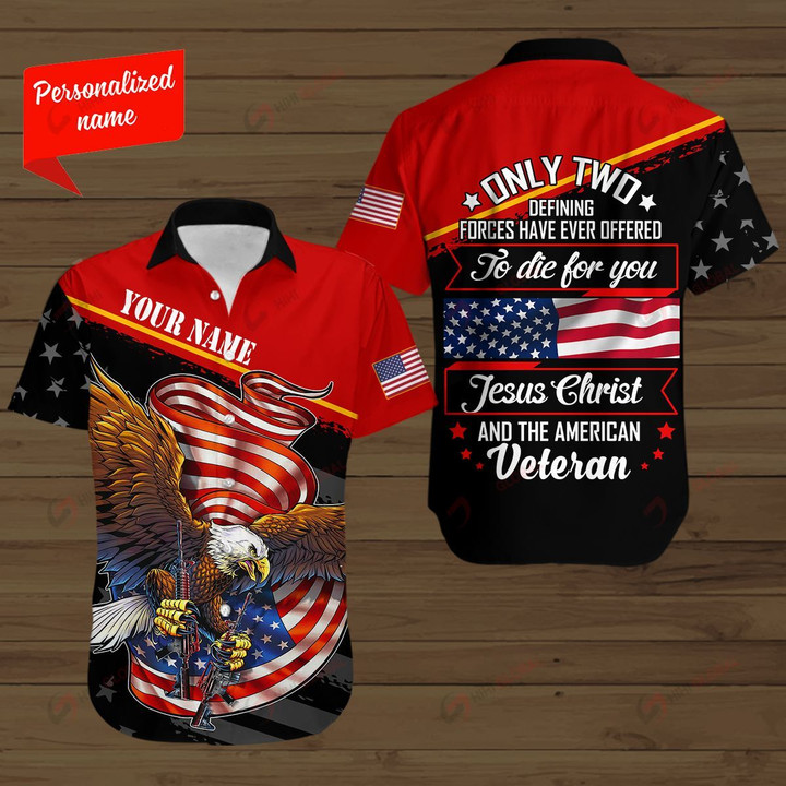 Only two Defining Jesus Christ and American Veteran Personalized ALL OVER PRINTED SHIRTS