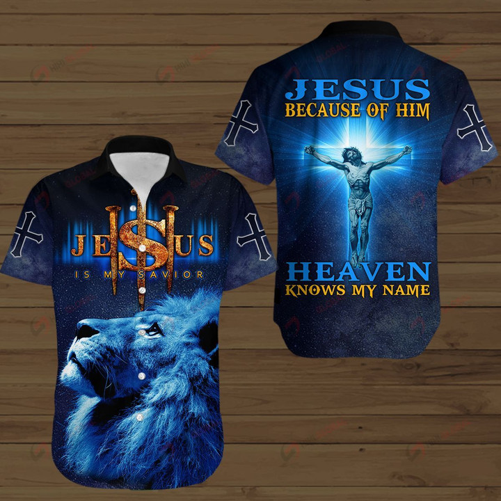 Jesus Because Of Him Heaven Knows My Name ALL OVER PRINTED SHIRTS