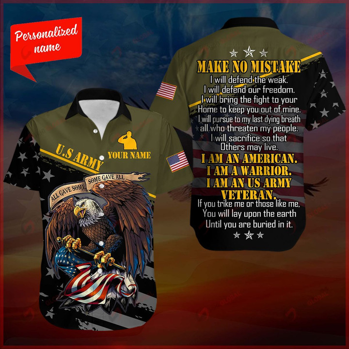 Make No Mistake I am An US Army Veteran Personalized ALL OVER PRINTED SHIRTS