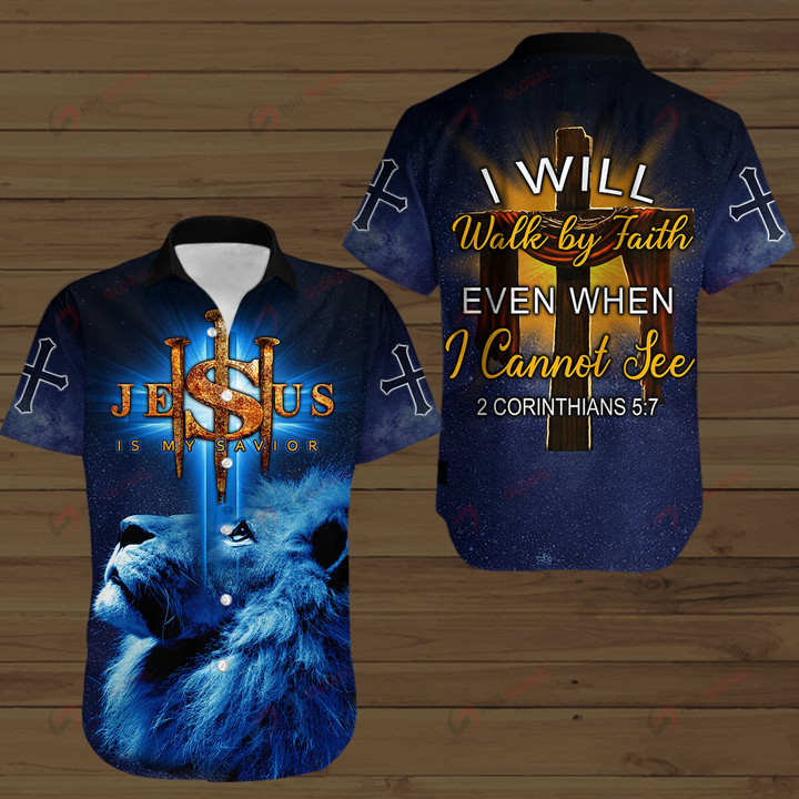 I Will Walk By Faith Even I Cannot See ALL OVER PRINTED SHIRTS
