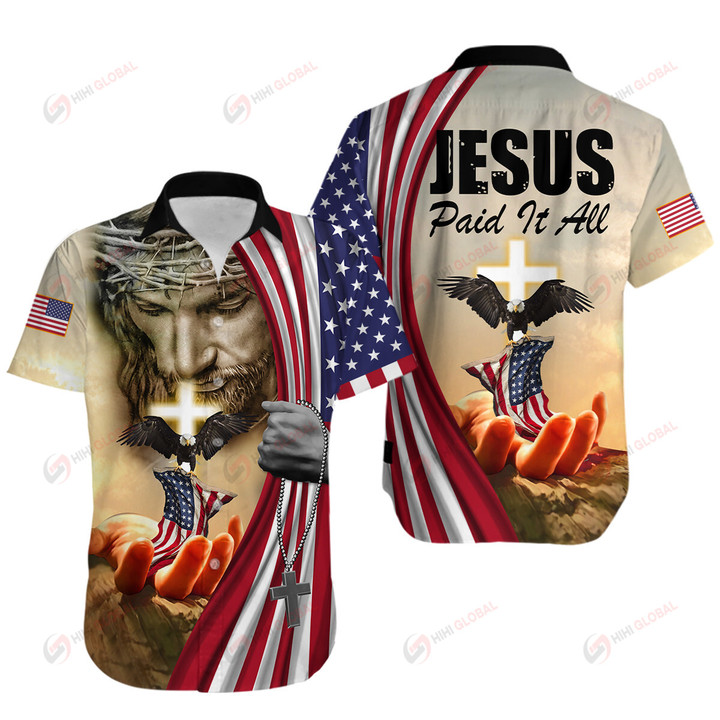 Jesus Paid It All Christian God Jesus ALL OVER PRINTED SHIRTS