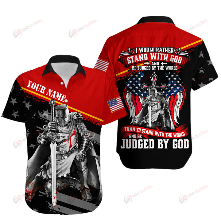 I would rather stand with God Christian God Jesus Personalized ALL OVER PRINTED SHIRTS
