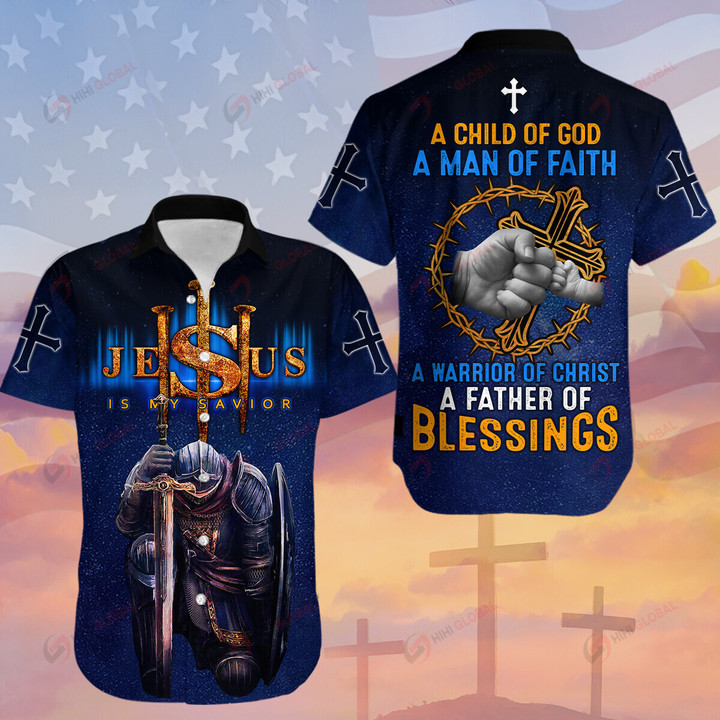 A Warrior Of Christ A Father Of Blessings All Over Printed Hoodie Hawaiian Polo T Shirt