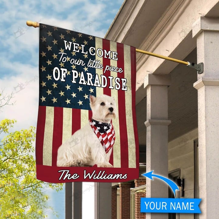 BIF20071313 West Highland White Terrier Welcome To Our Paradise Personalized Flag
