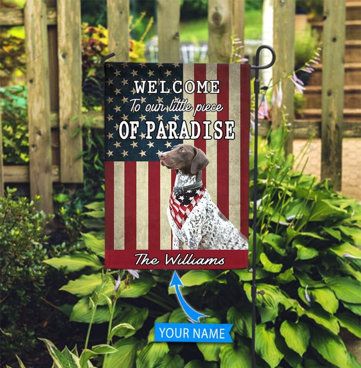 BIF20071314 German Shorthaired Pointer Welcome To Our Paradise Personalized Flag