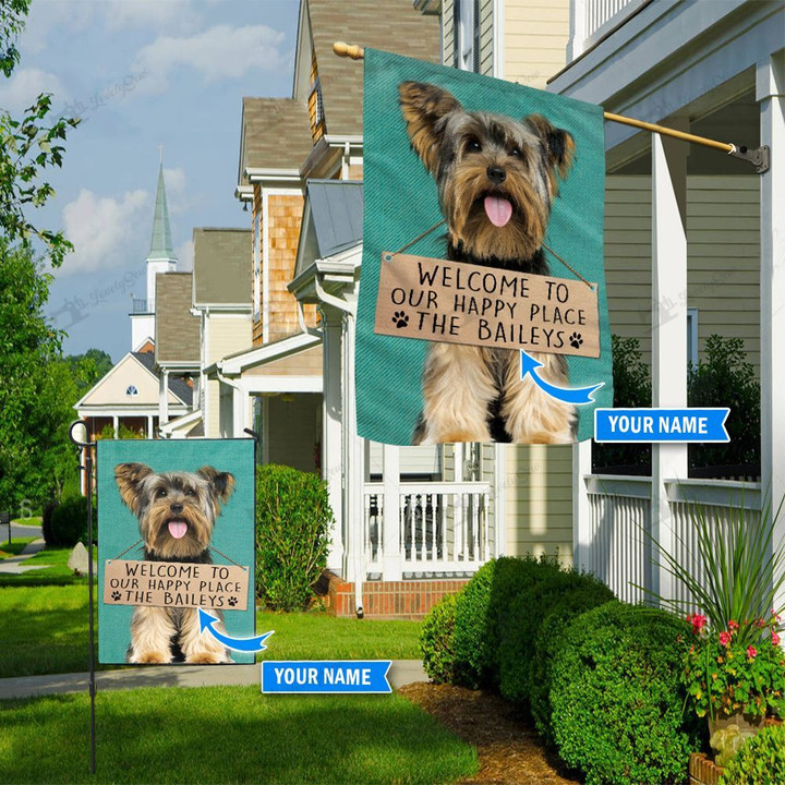 THF20072412 Yorkshire Terrier-Welcome to our happy place Personalized Flag