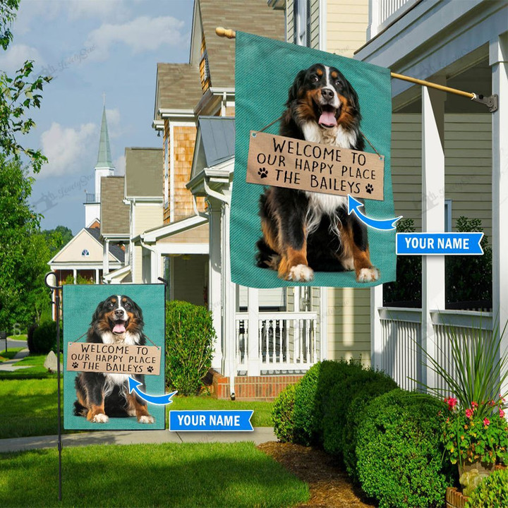THF20072903 Bernese Mountain Dog-Welcome to our happy place Personalized Flag