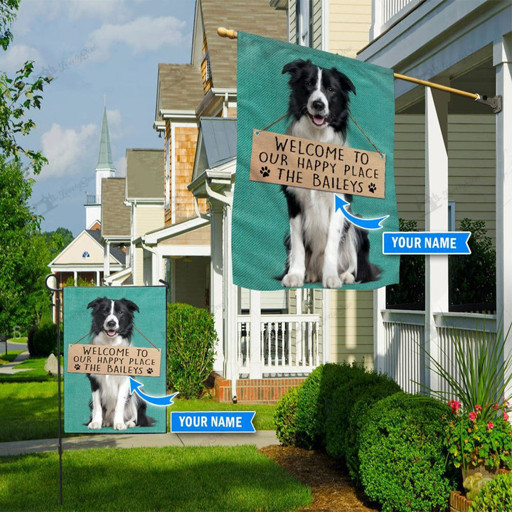 THF20072905 Border Collie-Welcome to our happy place Personalized Flag