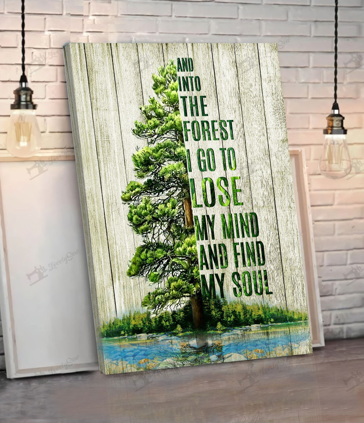 CHD0110 Tree And Into The Forest I go to Lose My mind And Find My soul Matte Canvas