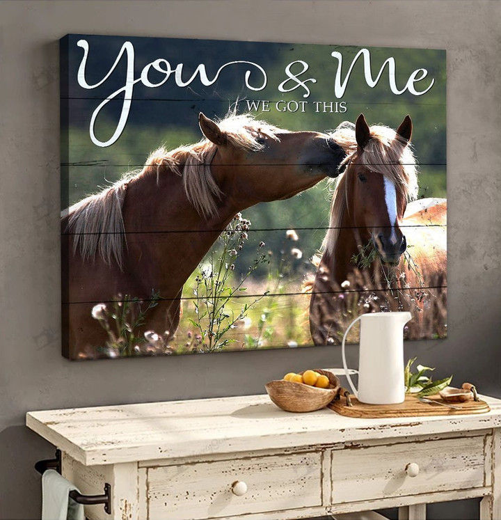 BID0304 Horses You & Me We Got This Matte Canvas