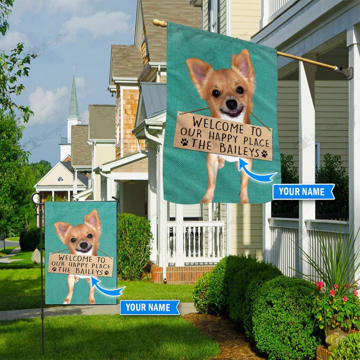 THF20072403 Chihuahua-Welcome to our happy place Personalized Flag