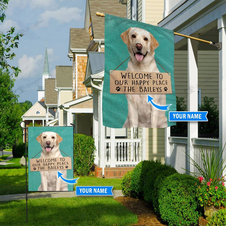 THF20072913 Labrador Retriever-Welcome to our happy place Personalized Flag