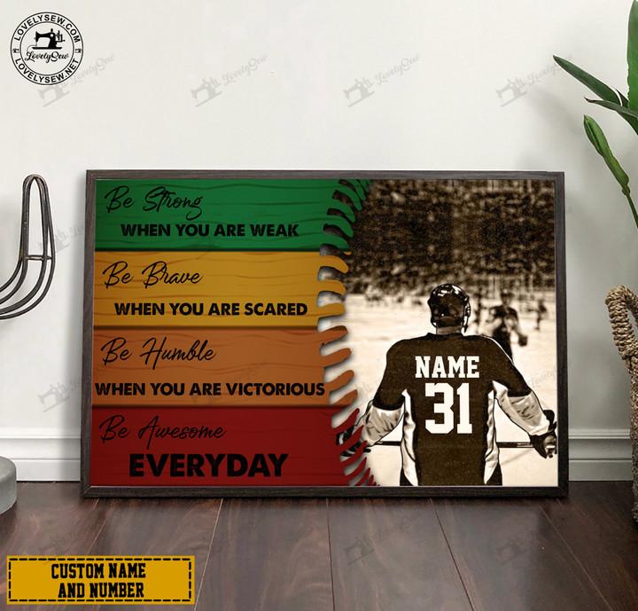 Gift For Hockey Lovers-Be Strong Personalized Poster & Matte Canvas TRK21122202-TRD21122202
