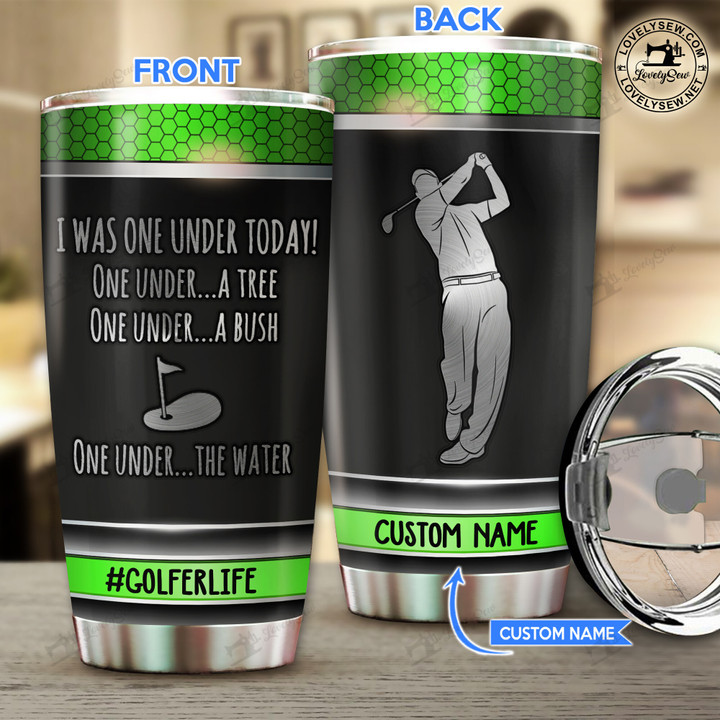 Golf-I Was One Under Today Personalized Stainless Steel Tumbler TRU22020902