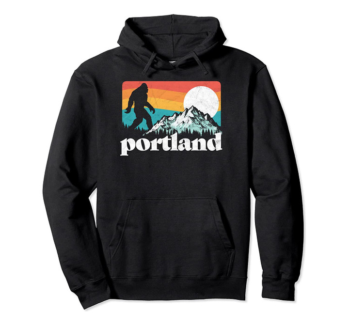 Portland Oregon Bigfoot & Mountains Outdoors Hoodie, T-Shirt, Sweatshirt