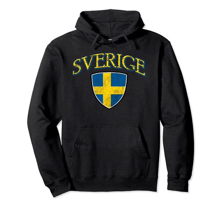 Sverige Flag Of Sweden Hoodie, T-Shirt, Sweatshirt