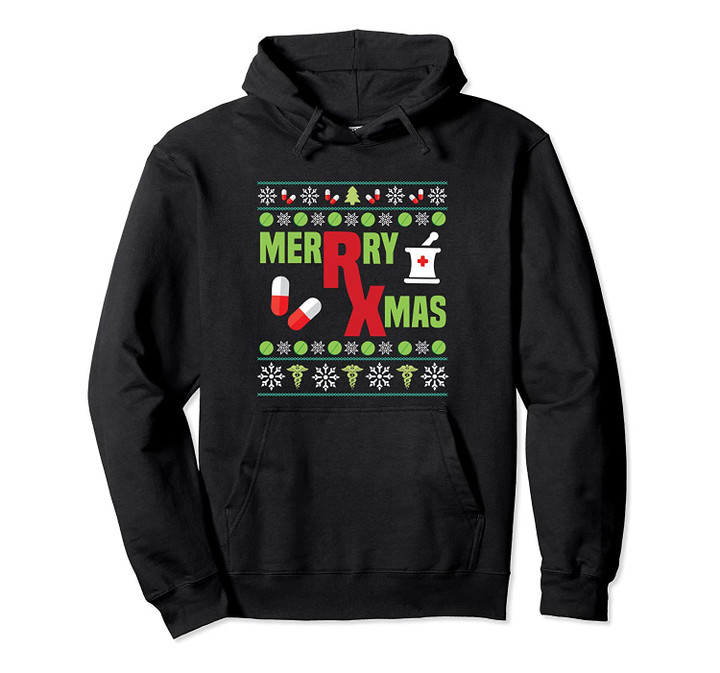 Ugly Pharmacist Christmas Pharmacy Tech Funny Gift Pullover Hoodie, T-Shirt, Sweatshirt