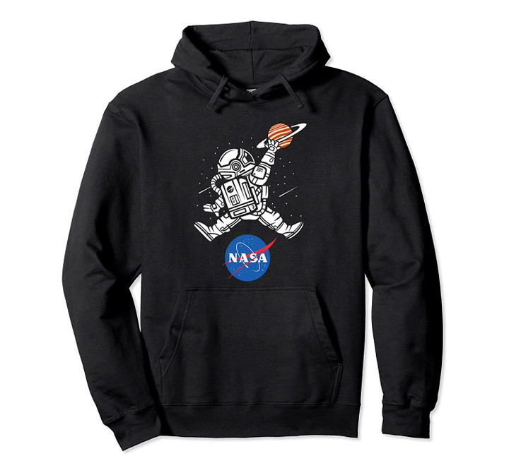 Astronaut Basketball Jump NASA Pullover Hoodie, T-Shirt, Sweatshirt