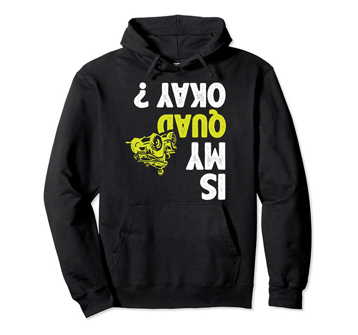 ATV Quad Racing Gift Pullover Hoodie, T-Shirt, Sweatshirt