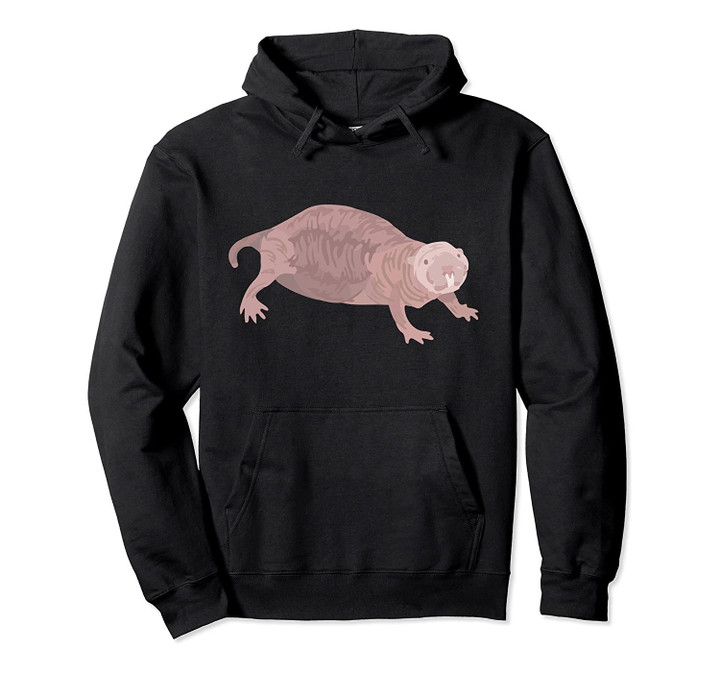 Naked Mole Rat Pullover Hoodie, T-Shirt, Sweatshirt