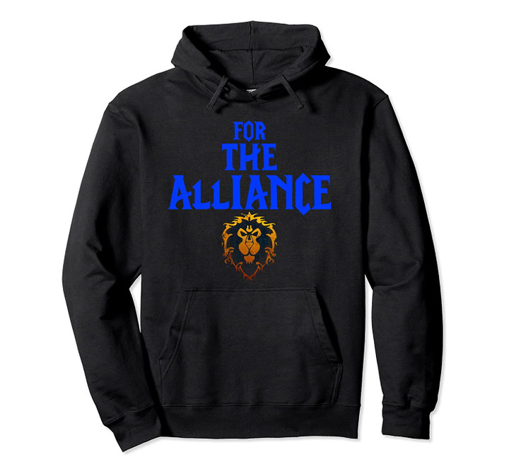 WOW ALLIANCE: FOR THE ALLIANCE HOODIE, T-Shirt, Sweatshirt