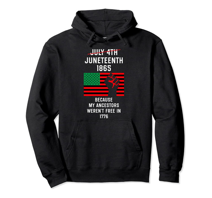 Juneteenth Ancestors Black African American UNIA Flag Pride Pullover Hoodie, T-Shirt, Sweatshirt