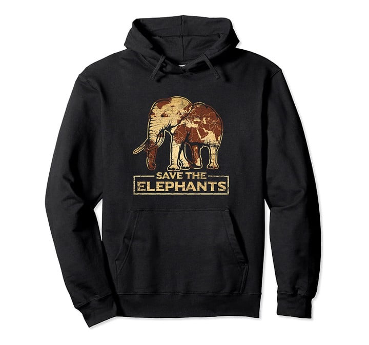 Save The Elephants Elephant Pullover Hoodie, T-Shirt, Sweatshirt
